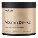 Switch Vitamin D3 + K2