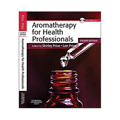 Aromatherapy Health Professionals Edited by S. and L. Price