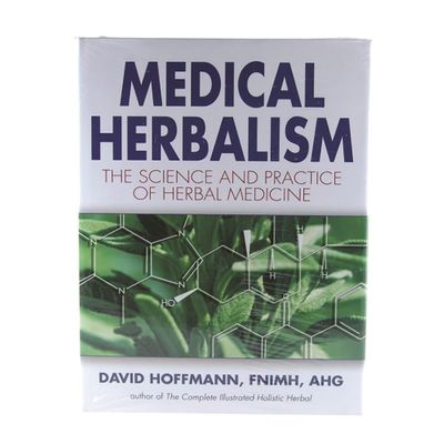 Medical Herbalism, Science Practice Herbal Med by D Hoffman